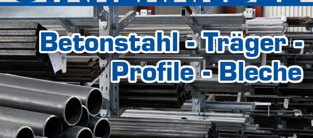 Stahlhandel Lagersortiment 2019 Betonstahl Träger Profile Bleche
